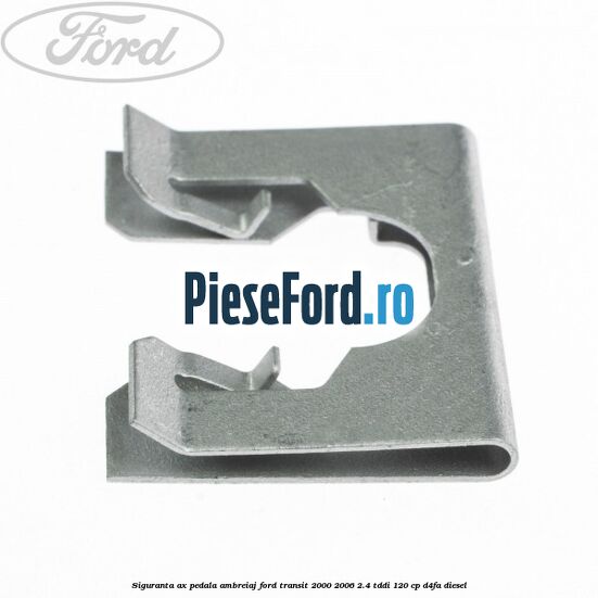 Siguranta ax pedala ambreiaj Ford Transit 2000-2006 2.4 TDdi 120 cp D4FA diesel