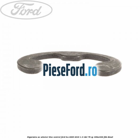 Siguranta ax selector bloc control Ford Ka 2009-2016 1.3 TDCi 75 cp 169A1000, FD4 diesel