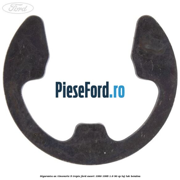 Siguranta ax timonerie 5 trepte Ford Escort 1990-1995 1.6 90 cp Siguranta ax timonerie 5 trepte Ford Escort 1990-1995 1.6 90 cp LUJ, LUK benzina