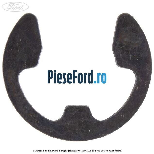 Siguranta ax timonerie 5 trepte Ford Escort 1990-1995 RS 2000 150 cp N7A benzina