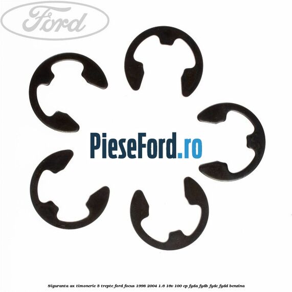 Siguranta ax timonerie 5 trepte Ford Focus 1998-2004 1.6 16V 100 cp FYDA, FYDB, FYDC, FYDD benzina