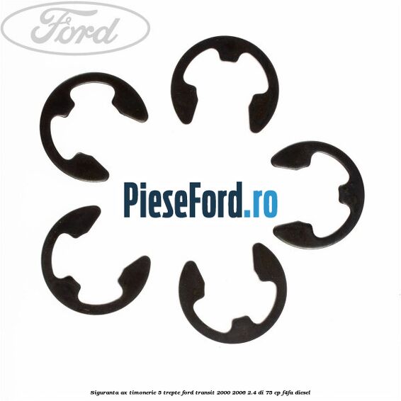 Siguranta ax timonerie 5 trepte Ford Transit 2000-2006 2.4 DI 75 cp Siguranta ax timonerie 5 trepte Ford Transit 2000-2006 2.4 DI 75 cp F4FA diesel