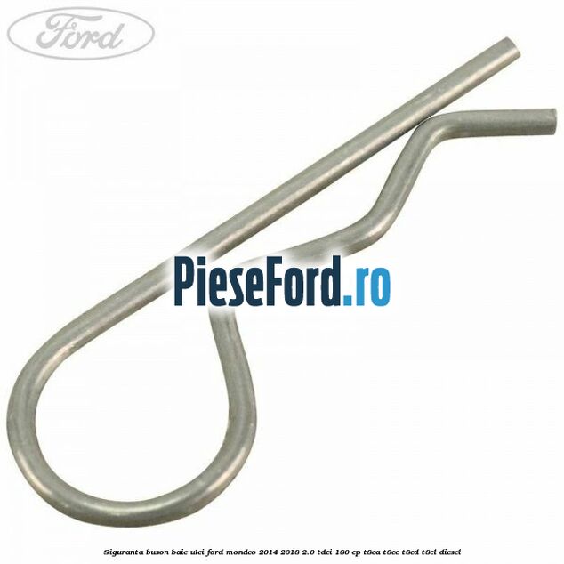 Siguranta buson baie ulei Ford Mondeo 2014-2018 2.0 TDCi 180 cp T8CA, T8CC, T8CD, T8CL diesel