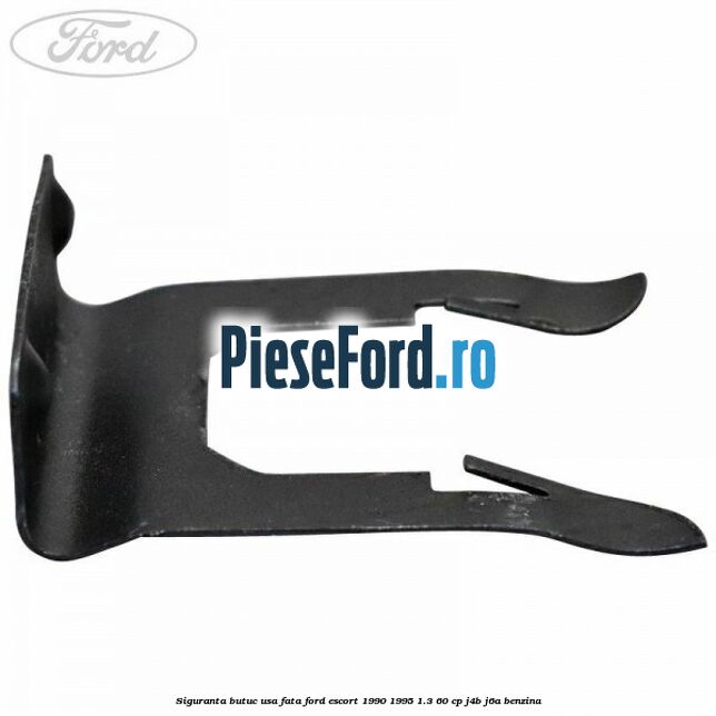 Siguranta butuc usa fata Ford Escort 1990-1995 1.3 60 cp J4B, J6A benzina