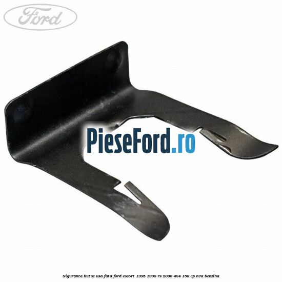 Siguranta butuc usa fata Ford Escort 1995-1998 RS 2000 4x4 150 cp N7A benzina