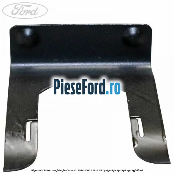 Siguranta butuc usa fata Ford Transit 1994-2000 2.5 TD 85 cp 4GA, 4GB, 4GC, 4GD, 4GE, 4GF diesel