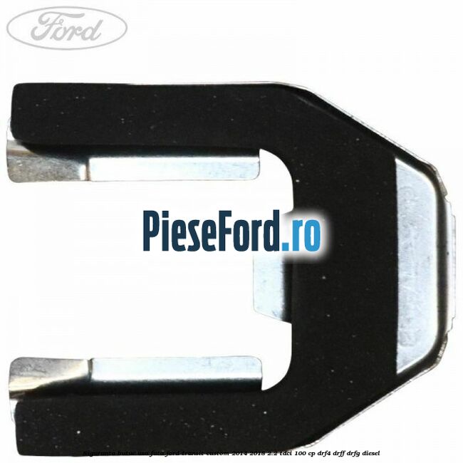 Siguranta butuc usa fata Ford Transit Custom 2014-2018 2.2 TDCi 100 cp Siguranta butuc usa fata Ford Transit Custom 2014-2018 2.2 TDCi 100 cp DRF4, DRFF, DRFG diesel