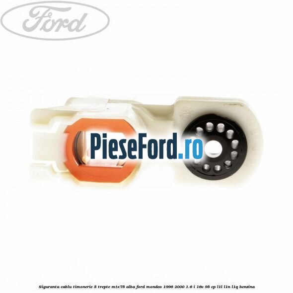 Siguranta cablu timonerie 5 trepte MTX75 alba Ford Mondeo 1996-2000 1.6 i 16V 95 cp L1L, L1N, L1Q benzina