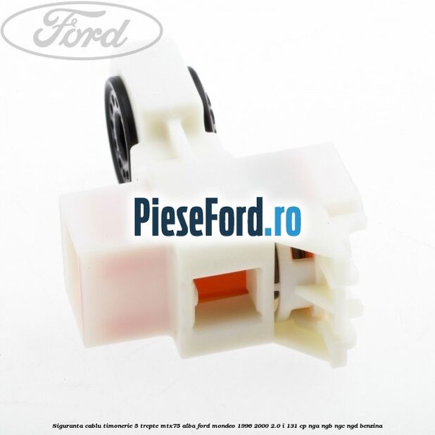 Siguranta cablu timonerie 5 trepte MTX75 alba Ford Mondeo 1996-2000 2.0 i 131 cp NGA, NGB, NGC, NGD benzina