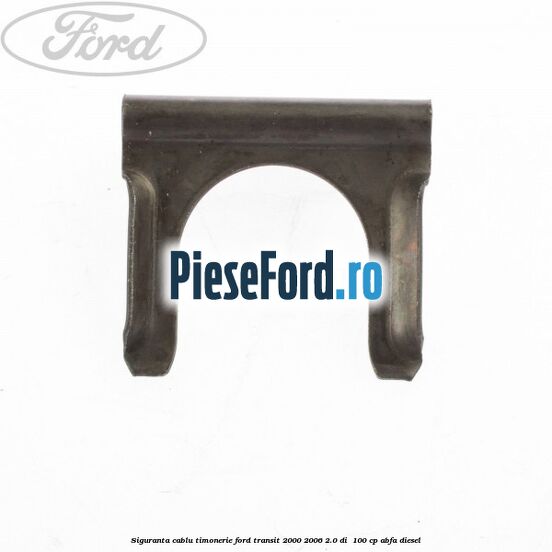 Siguranta cablu timonerie Ford Transit 2000-2006 2.0 DI  100 cp ABFA diesel