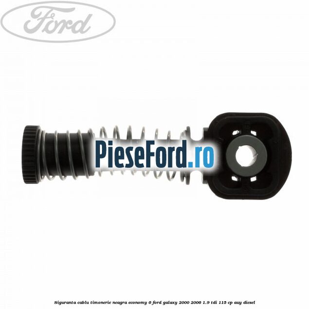 Siguranta cablu timonerie neagra Economy 6 Ford Galaxy 2000-2006 1.9 TDI 115 cp AUY diesel