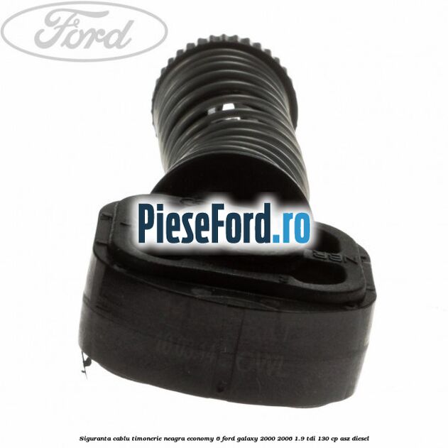 Siguranta cablu timonerie neagra Economy 6 Ford Galaxy 2000-2006 1.9 TDI 130 cp ASZ diesel
