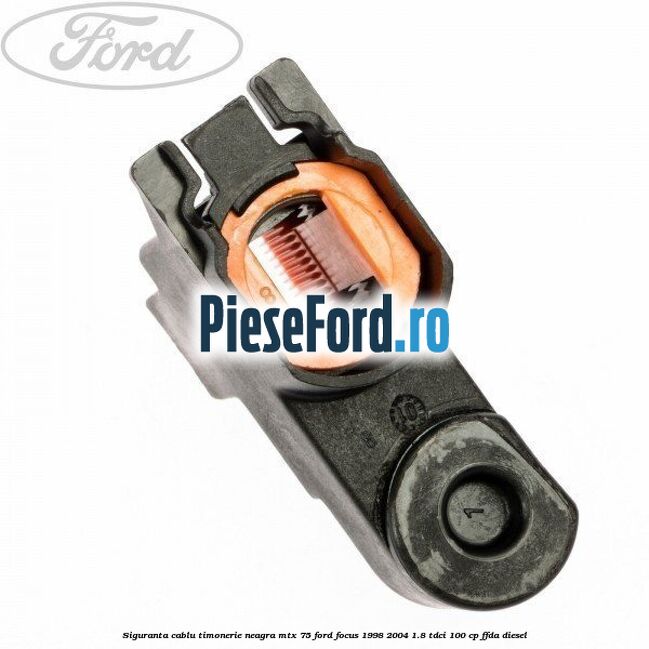 Siguranta cablu timonerie neagra MTX 75 Ford Focus 1998-2004 1.8 TDCi 100 cp FFDA diesel