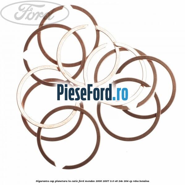 Siguranta cap planetara la cutie Ford Mondeo 2000-2007 3.0 V6 24V 204 cp REBA benzina