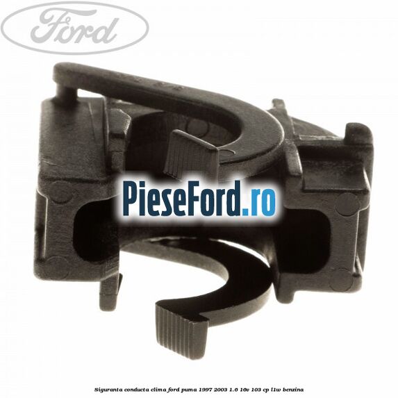 Siguranta conducta clima Ford Puma 1997-2003 1.6 16V 103 cp L1W benzina
