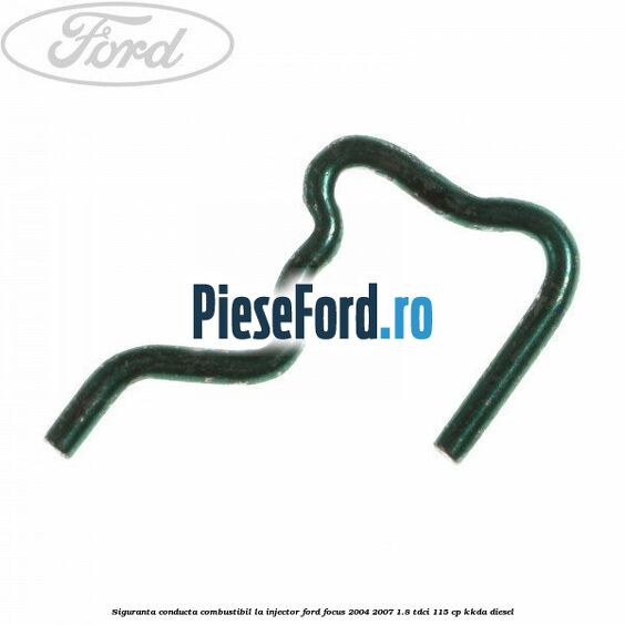 Siguranta conducta combustibil la injector Ford Focus 2004-2007 1.8 TDCi 115 cp KKDA diesel