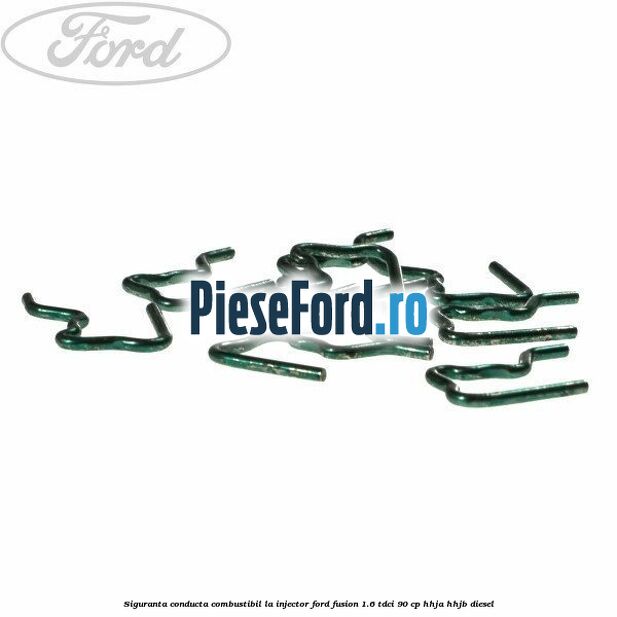 Siguranta conducta combustibil la injector Ford Fusion 1.6 TDCi 90 cp HHJA, HHJB diesel