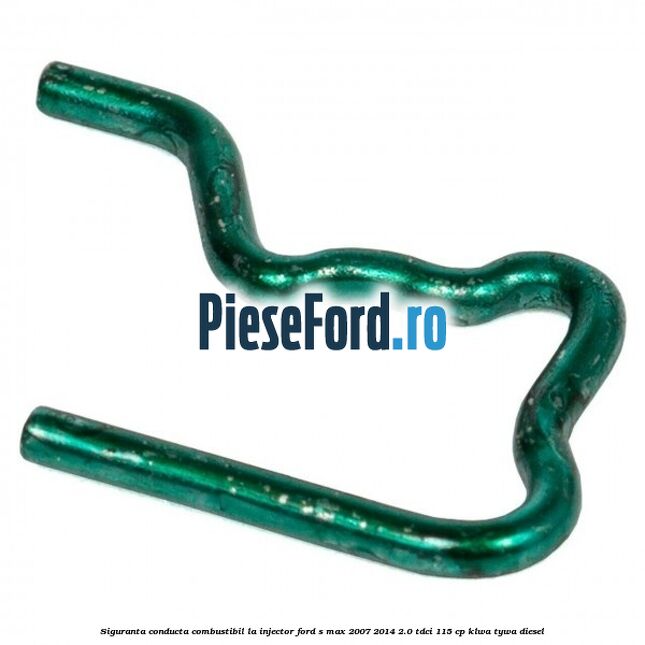 Siguranta conducta combustibil la injector Ford S-Max 2007-2014 2.0 TDCi 115 cp KLWA, TYWA diesel