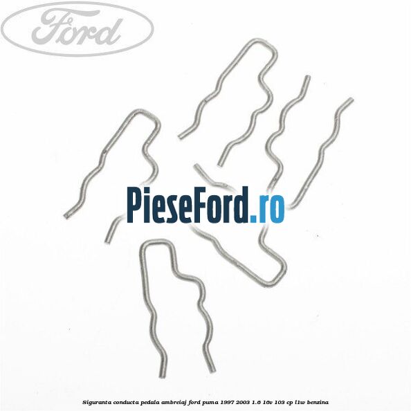 Siguranta conducta pedala ambreiaj Ford Puma 1997-2003 1.6 16V 103 cp L1W benzina