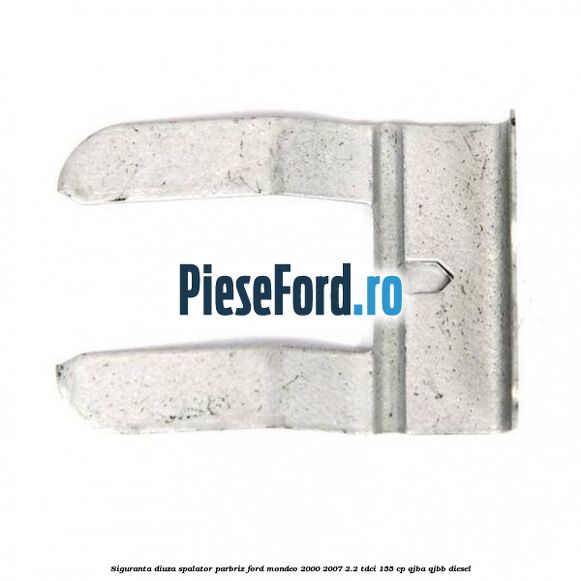 Siguranta diuza spalator parbriz Ford Mondeo 2000-2007 2.2 TDCi 155 cp QJBA, QJBB diesel