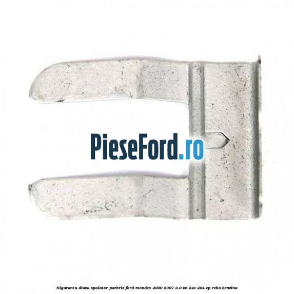 Siguranta diuza spalator parbriz Ford Mondeo 2000-2007 3.0 V6 24V 204 cp REBA benzina