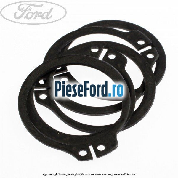 Siguranta fulie compresor Ford Focus 2004-2007 1.4 80 cp ASDA, ASDB benzina