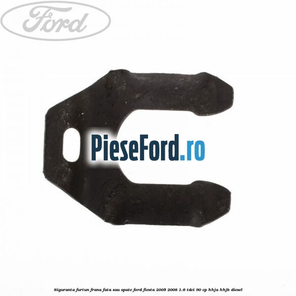 Siguranta furtun frana fata sau spate Ford Fiesta 2005-2008 1.6 TDCi 90 cp HHJA, HHJB diesel