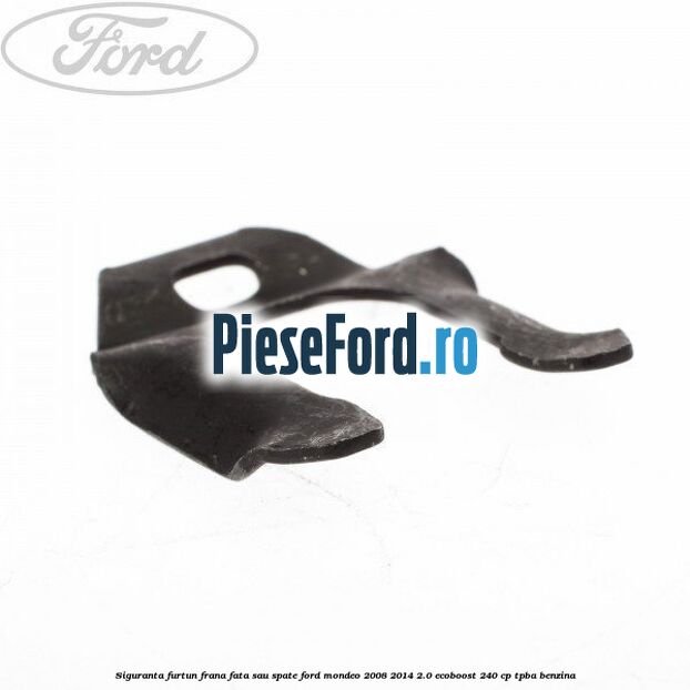 Siguranta furtun frana fata sau spate Ford Mondeo 2008-2014 2.0 EcoBoost 240 cp TPBA benzina