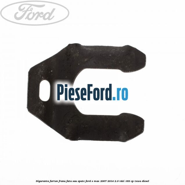 Siguranta furtun frana fata sau spate Ford S-Max 2007-2014 2.0 TDCi 163 cp TXWA diesel