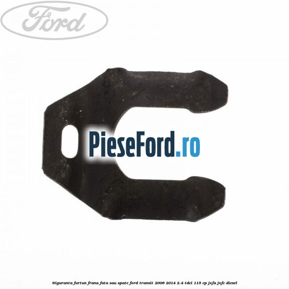 Siguranta furtun frana fata sau spate Ford Transit 2006-2014 2.4 TDCi 115 cp JXFA, JXFC diesel