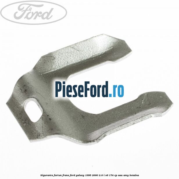Siguranta furtun frana Ford Galaxy 1995-2000 2.8 i V6 174 cp AAA, AMY benzina