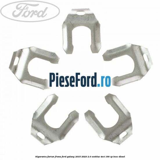 Siguranta furtun frana Ford Galaxy 2015-2023 2.0 EcoBlue 4x4 190 cp Siguranta furtun frana Ford Galaxy 2015-2023 2.0 EcoBlue 4x4 190 cp BCCC diesel