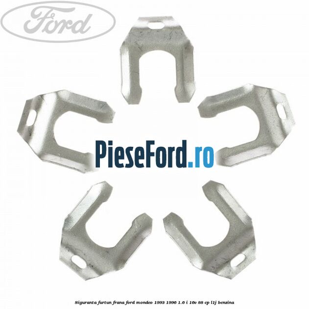 Siguranta furtun frana Ford Mondeo 1993-1996 1.6 i 16V 88 cp Siguranta furtun frana Ford Mondeo 1993-1996 1.6 i 16V 88 cp L1J benzina