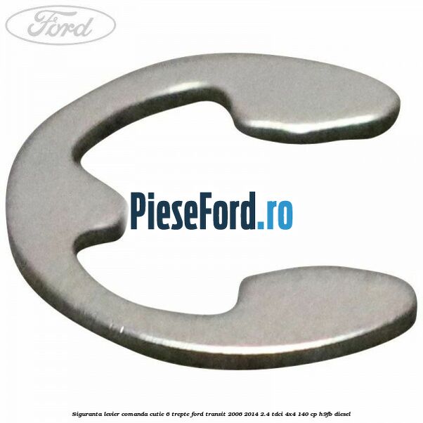 Siguranta levier comanda cutie 6 trepte Ford Transit 2006-2014 2.4 TDCi 4x4 140 cp Siguranta levier comanda cutie 6 trepte Ford Transit 2006-2014 2.4 TDCi 4x4 140 cp H9FB diesel