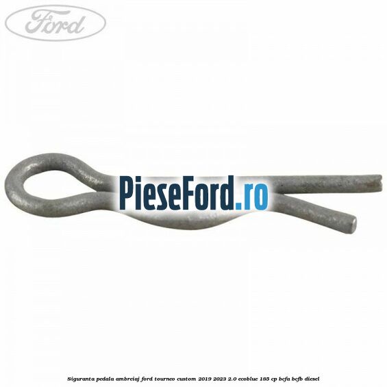 Siguranta pedala ambreiaj Ford Tourneo Custom 2019-2023 2.0 EcoBlue 185 cp BCFA, BCFB diesel