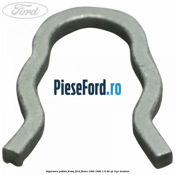 Siguranta pedala frana Ford Fiesta 1989-1996 1.6 90 cp L1G1 benzina