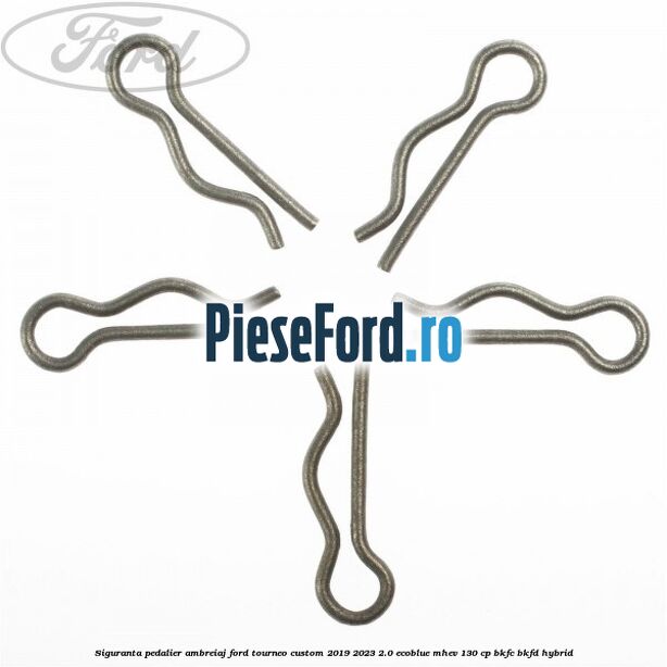 Siguranta pedalier ambreiaj Ford Tourneo Custom 2019-2023 2.0 EcoBlue mHEV 130 cp BKFC, BKFD Hybrid