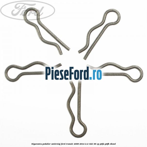 Siguranta pedalier ambreiaj Ford Transit 2006-2014 2.2 TDCi 85 cp Siguranta pedalier ambreiaj Ford Transit 2006-2014 2.2 TDCi 85 cp P8FA, P8FB diesel