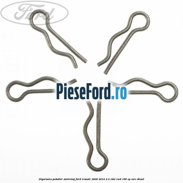 Siguranta pedalier ambreiaj Ford Transit 2006-2014 2.2 TDCi RWD 155 cp CVRC diesel