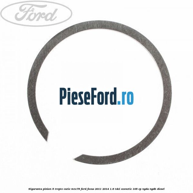 Siguranta pinion 5 trepte cutie MTX75 Ford Focus 2011-2014 1.6 TDCi ECOnetic 105 cp NGDA, NGDB diesel