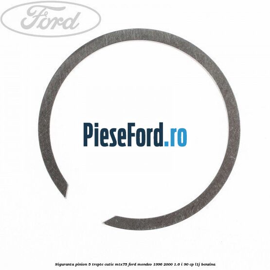 Siguranta pinion 5 trepte cutie MTX75 Ford Mondeo 1996-2000 1.6 i 90 cp L1J benzina