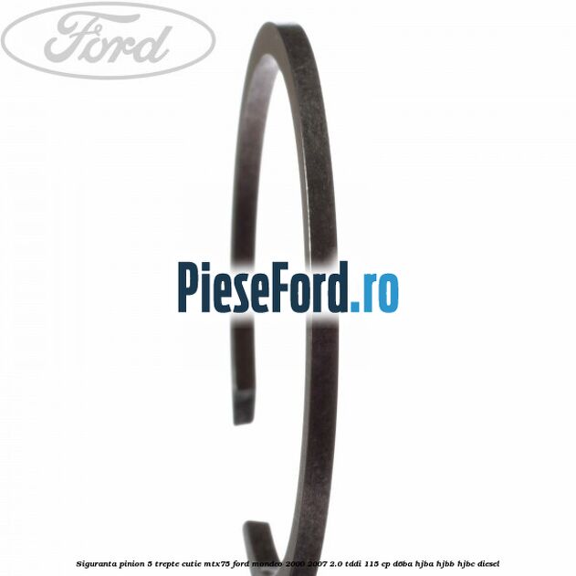 Siguranta pinion 5 trepte cutie MTX75 Ford Mondeo 2000-2007 2.0 TDDI 115 cp D6BA, HJBA, HJBB, HJBC diesel