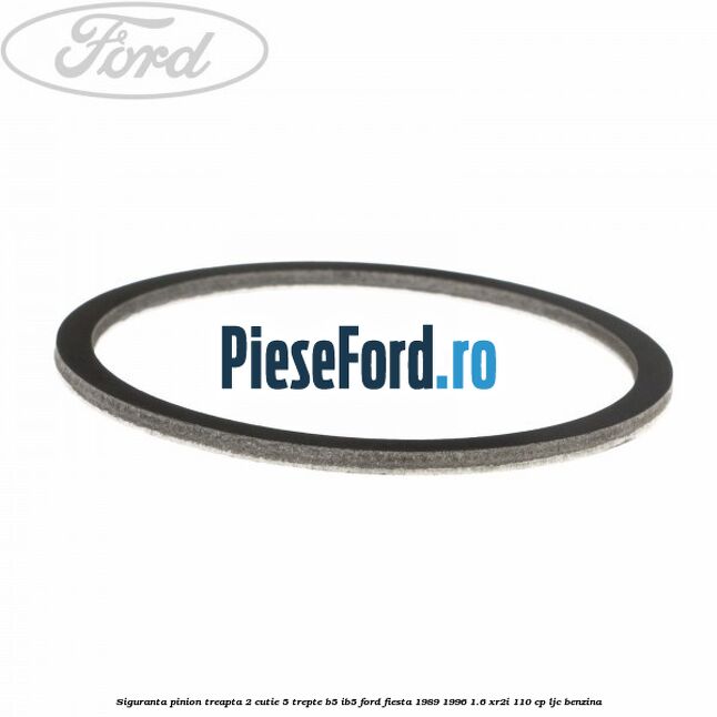 Siguranta pinion treapta 2 cutie 5 trepte B5/IB5 Ford Fiesta 1989-1996 1.6 XR2i 110 cp LJC benzina