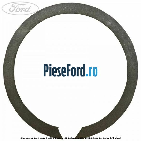 Siguranta pinion treapta 3 cutie 6 trepte MT82 Ford Transit 2006-2014 2.4 TDCi 4x4 140 cp H9FB diesel