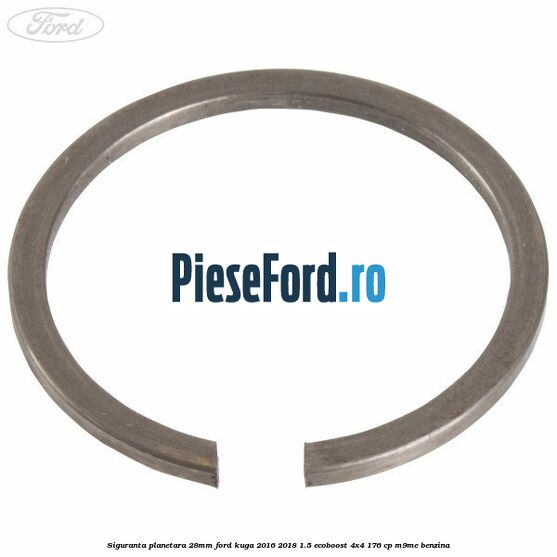 Siguranta planetara 28mm Ford Kuga 2016-2018 1.5 EcoBoost 4x4 176 cp M9ME benzina