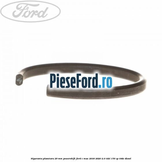 Siguranta planetara 29 mm Powershift Ford C-Max 2016-2020 2.0 TDCi 170 cp T8DE diesel