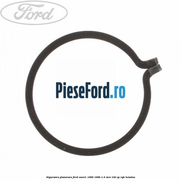 Siguranta planetara Ford Escort 1990-1995 1.8 4x4 130 cp RQB benzina