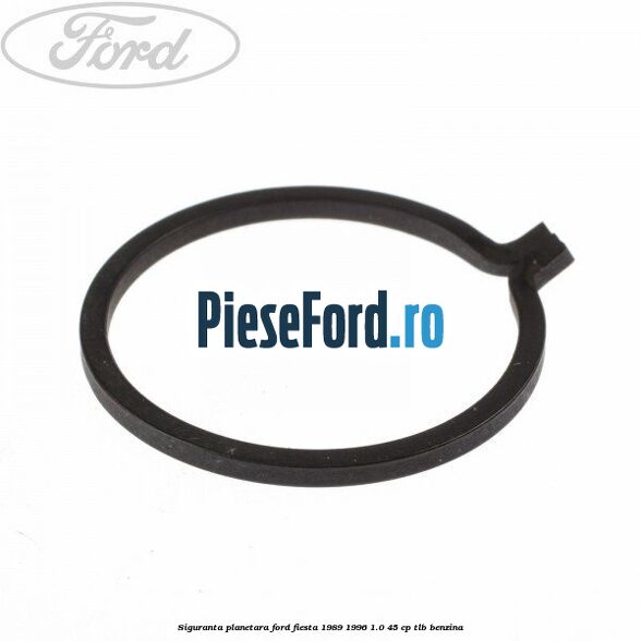 Siguranta planetara Ford Fiesta 1989-1996 1.0 45 cp TLB benzina