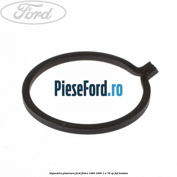 Siguranta planetara Ford Fiesta 1989-1996 1.4 75 cp FUF benzina