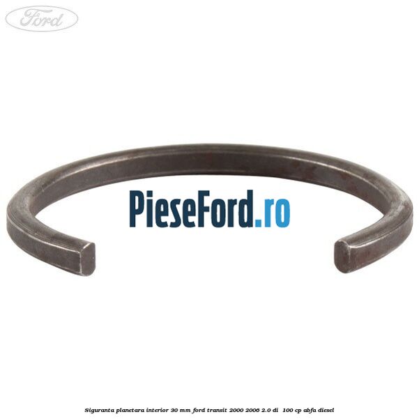 Siguranta planetara interior 30 MM Ford Transit 2000-2006 2.0 DI  100 cp ABFA diesel